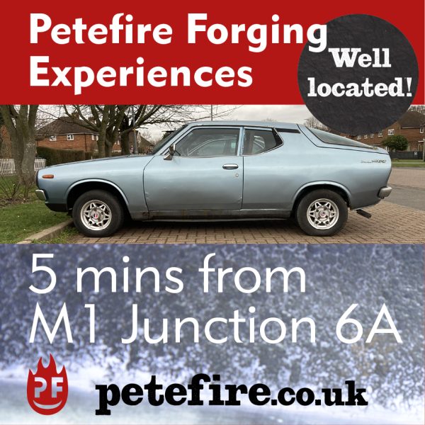 Petefire Forging Experience, the forge is 5 mins from M1 Junction 6A.