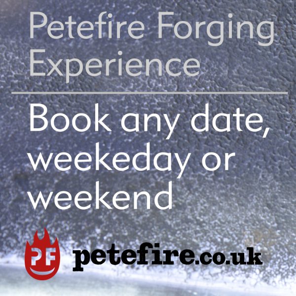 Book any date, weekday or weekend – Petefire Forging Experience, AL2 3NJ, well connected for the M1 & M25